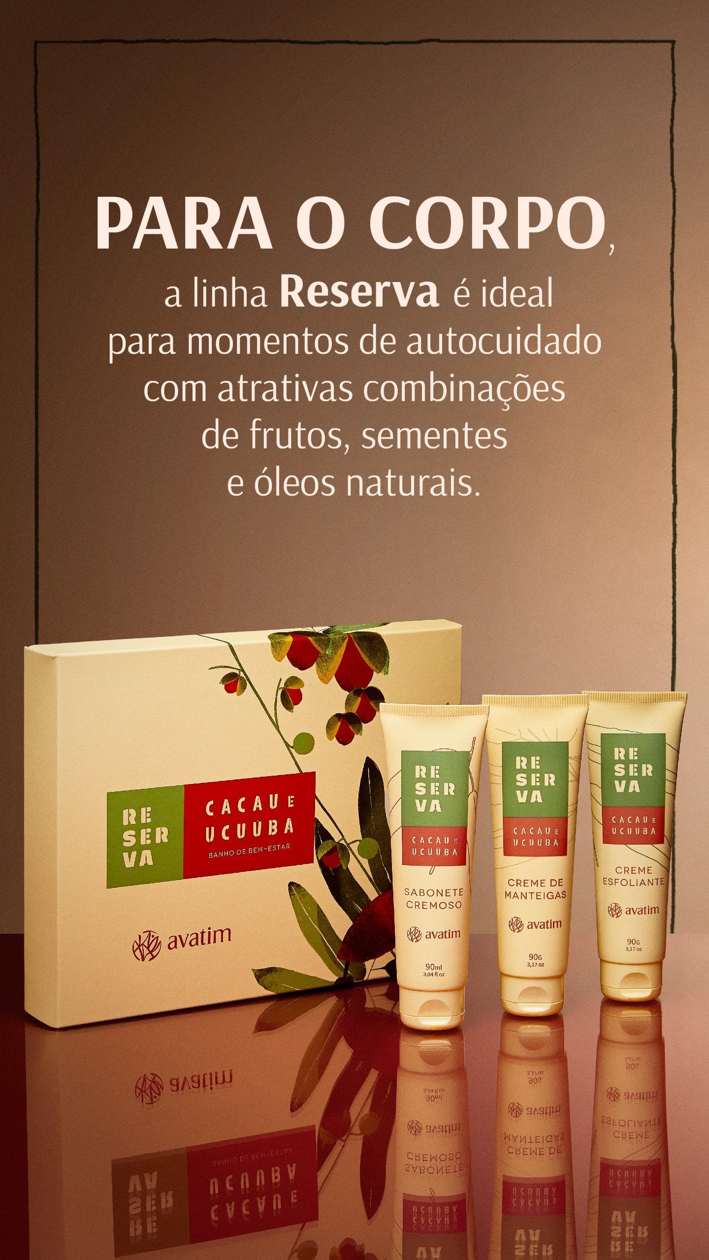 Kit Banho de Bem-estar Cacau e Ucuúba 